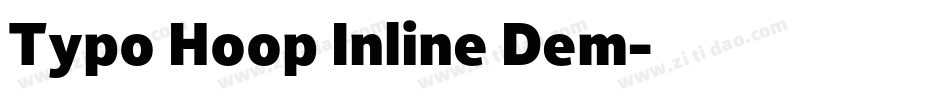 Typo Hoop Inline Dem字体转换